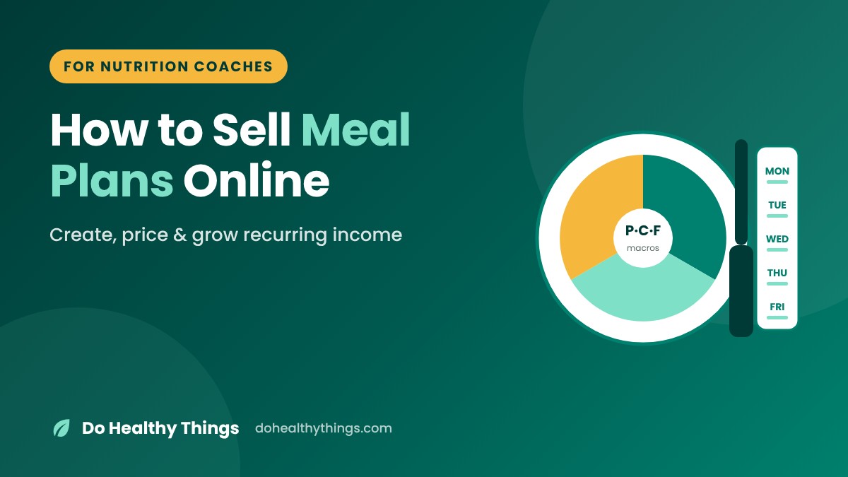 How to Sell Meal Plans Online as a Nutrition Coach