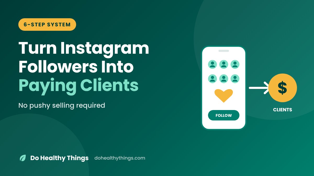 How to Turn Instagram Followers Into Paying Fitness Clients